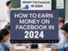 How to Earn Money on Facebook in 2024